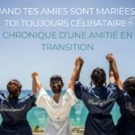 Quand tes amies sont mariées et toi toujours célibataire : Chronique d’une amitié en transition